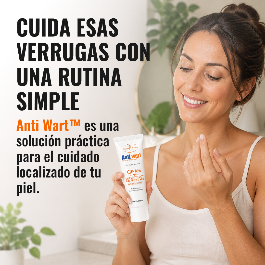 Anti Wart™ Crema Anti Verrugas - Tratamiento en Casa